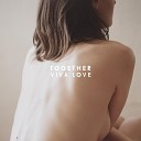 Together - Leaving a Void