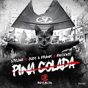 Styline Jude Frank Mojavee - Pina Colada Radio Edit