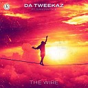 Da Tweekaz Feat Diandra Faye - The Wire Extended Mix