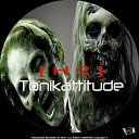 Tonikattitude - H2 Critical Original Mix