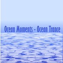 Ocean Moments - Emotions Original Mix