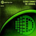 Elishua Summer - The Arrival Original Mix