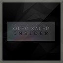 Oleg Xaler - Over The Darkness Original Mix