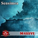 M4SSVI - Sensimea Original Mix