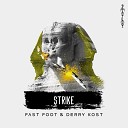 Fast Foot Derry Kost - Strike Original Mix