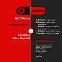 Mutiny UK feat Niara Scarlett - The Virus Radio Edit