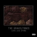 The Graveltones - I m a Ghost