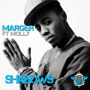 Marger feat Preditah Molly - Shadows Preditah Remix