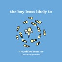 The Boy Least Likely To - A World Of Polka Dots