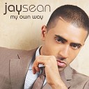 Jay Sean - Maybe Album Version