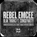 Blak Twang feat Mindstate Congo Natty - Rebel Emcee Mindstate Darker Remix