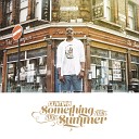 Guvna B feat Mark Asari - Something For the Summer