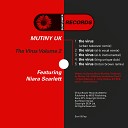 Mutiny UK feat King Unique Niara Scarlett - The Virus King Unique Dub