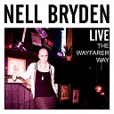 Nell Bryden - Wayfarer Live