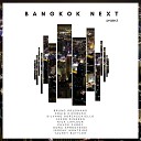 Bangkok Next feat Nick Lafleur Taurey Butler - Moment in Time feat Nick Lafleur Taurey…
