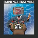 Eminence Ensemble - Here s Your Sine