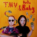 Hello Baby TMV - Blood Money