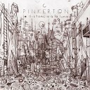 Pinkerton - Pide Un Deseo Intro
