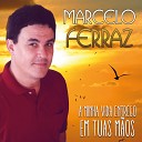 Marcelo Ferraz - O Sangue de Cristo