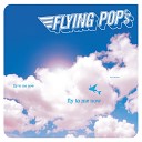 Flying Pop s - Time