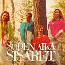Suden Aika feat Veera Voima Liisa Matveinen Karoliina Kantelinen Katariina… - Jo on noussu nuoret hein t