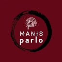 Manis Parlo - Hello To Say Goodbye