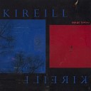 Kireill - Наше время