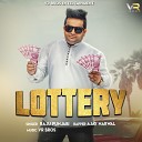 Raju Punjabi feat Ajay Narwal - Lottery