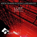 Asem Shama Rosa Luxemburg - Us Extended Version