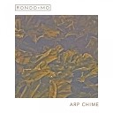 Rondo Mo - Arp Chime