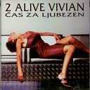 2 Alive - Iluzija