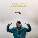 santilla - Начало