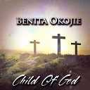 Benita Okojie - Child of God Repraise