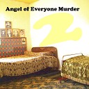 Angel Of Everyone Murder - Actress Body Dissection Room
