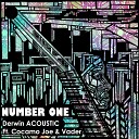 Derwin ACOUSTIC feat Cocamojoe Vader - Number One