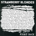 Strawberry Blondes - Social Control