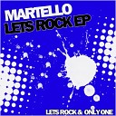 Martello - Only One Original Mix
