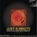 Digital Department - Just A Minute Original Mix