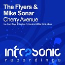 The Flyers Mike Sonar - Cherry Avenue Original Mix