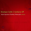 Kroman Celik - Cerbero Partikel Remix