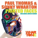 Paul Thomas Sonny Wharton - Painted Faces Original Mix