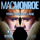 Mac Monroe - Memory Lane Original Mix