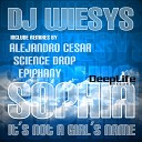 DJ Wiesys - Sophia (Its Not A Girls Name) (Alejandro Cesar Remix)