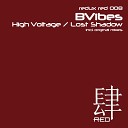 BVIBES - High Voltage Original Mix