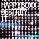Happyboxx - The Threat Original Mix