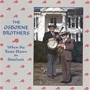 The Osborne Brothers - The Waltz You Saved for Me