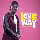 Fresh Prince feat 9ice - Love the Way