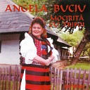 Angela Buciu - M O Cuprins Un Mare Dor