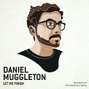 Daniel Muggleton - A New Bad Experience