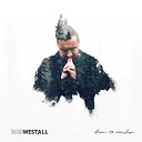 Rob Westall - Be Lifted Higher